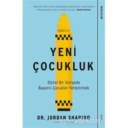 Yeni Çocukluk - Jordan Shapiro - Sola Unitas