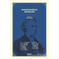 Muhafazakarlık Okumaları - Fatih Duman - Kadim Yayınları