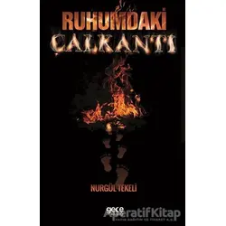 Ruhumdaki Çalkantı - Nurgül Tekeli - Gece Kitaplığı
