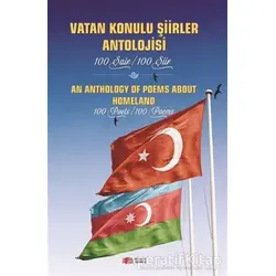 Vatan Konulu Şiirler Antolojisi - Kolektif - Berikan Yayınları