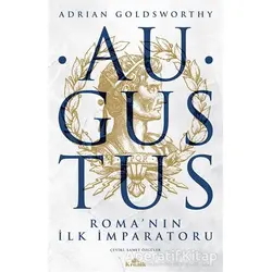 Augustus - Adrian Goldsworthy - Kronik Kitap