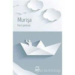 Murişa - Feri Lainscek - Dedalus Kitap