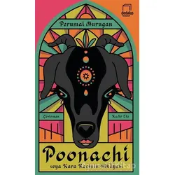 Poonachi veya Kara Keçinin Hikayesi - Perumal Murugan - Dedalus Kitap