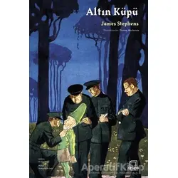 Altın Küpü - James Stephens - Dedalus Kitap