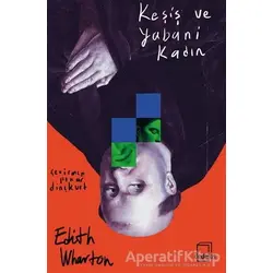Keşiş ve Yabani Kadın - Edith Wharton - Dedalus Kitap