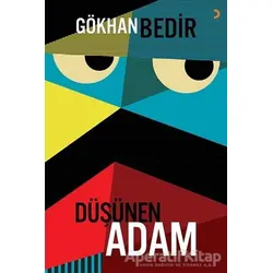 Düşünen Adam - Gökhan Bedir - Cinius Yayınları