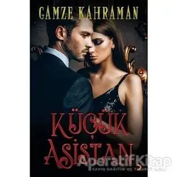 Küçük Asistan - Gamze Kahraman - Cinius Yayınları