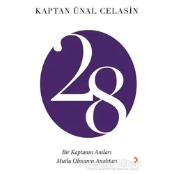 28 Bir Kaptanın Anıları - Kaptan Ünal Celasin - Cinius Yayınları