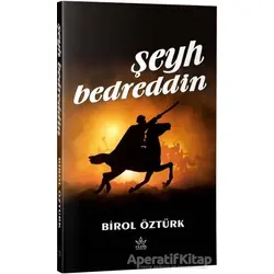 Şeyh Bedreddin - Birol Öztürk - Elpis Yayınları - Özel Ürünler