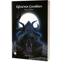 Eğivanın Çocukları - Özge Özdemir - Herdem Kitap