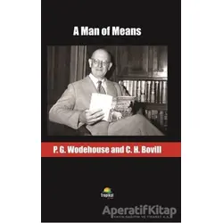 A Man of Means - P. G. Wodehouse - Tropikal Kitap - Dünya Klasikleri