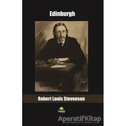 Edinburgh - Robert Louis Stevenson - Tropikal Kitap - Dünya Klasikleri