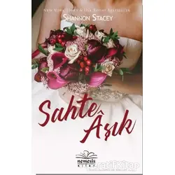 Sahte Aşık - Shannon Stacey - Nemesis Kitap