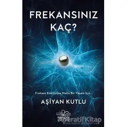 Frekansınız Kaç? - Aşiyan Kutlu - Nemesis Kitap