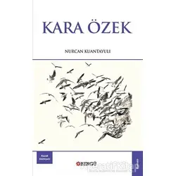 Kara Özek - Nurcan Kuantayuli - Bengü Yayınları