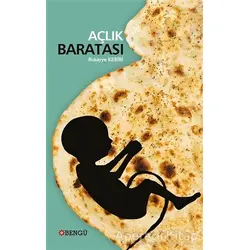 Açlık Baratası - Rukayye Kebiri - Bengü Yayınları