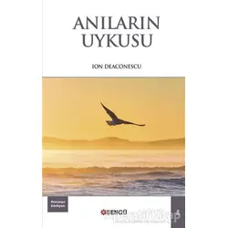Anıların Uykusu - Ion Deaconescu - Bengü Yayınları
