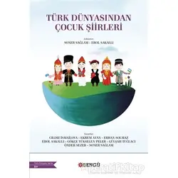Türk Dünyasından Çocuk Şiirleri - Önder Sezer - Bengü Yayınları