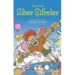 Başarıda Siber Şifreler - Osman Algın - Sihirli Kalem