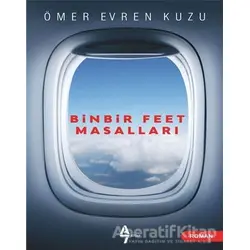 Binbir Feet Masalları - Ömer Evren Kuzu - A7 Kitap