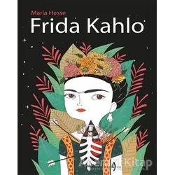 Frida Kahlo - Maria Hesse - A7 Kitap