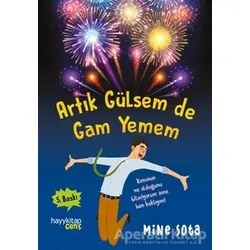 Artık Gülsem de Gam Yemem - Mine Sota - Hayykitap