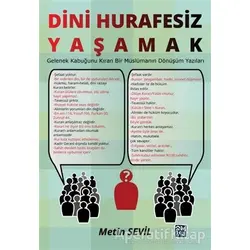 Dini Hurafesiz Yaşamak - Metin Sevil - Kutlu Yayınevi
