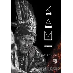 Kam - Sedat Danacı - Kutlu Yayınevi