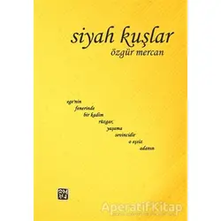 Siyah Kuşlar - Özgür Mercan - Kutlu Yayınevi