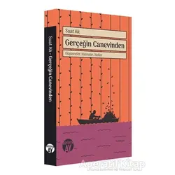 Gerçeğin Canevinden - Suat Ak - Büyüyen Ay Yayınları