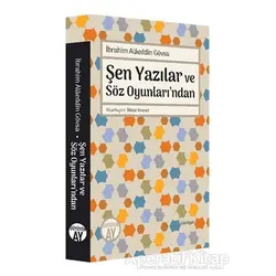 Şen Yazılar ve Söz Oyunları’ndan - İbrahim Alaeddin Gövsa - Büyüyen Ay Yayınları