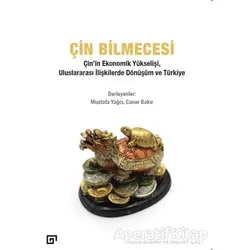 Çin Bilmecesi - Caner Bakır - Koç Üniversitesi Yayınları