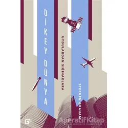 Dikey Dünya - Stephen Graham - Koç Üniversitesi Yayınları