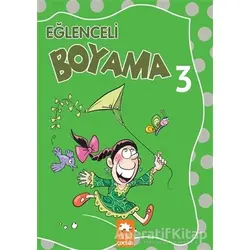Eğlenceli Boyama - 3 - Kolektif - Eksik Parça Yayınları