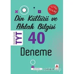 TYT Din Kültürü ve Ahlak Bilgisi 40 Deneme - Nevzat Ünal - Delta Kültür Yayınevi