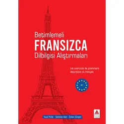 Betimlemeli Fransızca Dilbilgisi Alıştırmaları - Özkan Güngör - Delta Kültür Yayınevi