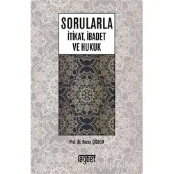 Sorularla İtikat İbadet ve Hukuk - Recep Çiğdem - Rağbet Yayınları
