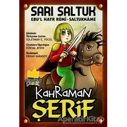 Sarı Saltuk - Kahraman Şerif - Ebul Hayr-ı Rumi - Pamiray Yayınları