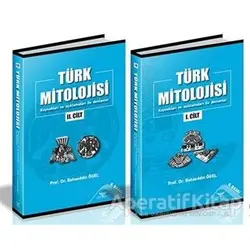 Türk Mitolojisi ( 2 Cilt Takım ) - Bahaeddin Ögel - Altınordu Yayınları