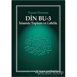 Din Bu 3 - Turan Dursun - Kaynak Yayınları