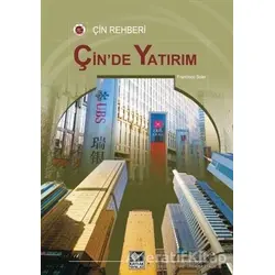 Çinde Yatırım - Francisco Soler - Kaynak Yayınları
