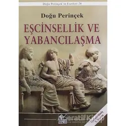Eşcinsellik ve Yabancılaşma - Doğu Perinçek - Kaynak Yayınları