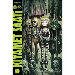 Kıyamet Saati Sayı 6 - Geoff Johns - JBC Yayıncılık