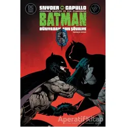 Batman: Dünyadaki Son Şövalye - Üçüncü Kitap - Scott Snyder - JBC Yayıncılık