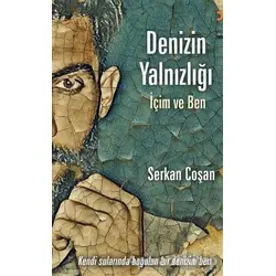Denizin Yalnızlığı - Serkan Coşan - Cinius Yayınları