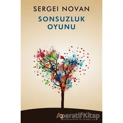 Sonsuzluk Oyunu - Sergei Novan - Cinius Yayınları