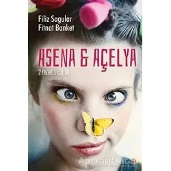 Asena ve Açelya 2 Yazar 1 Editör - Filiz Sagular - Cinius Yayınları