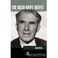 The Hash - Knıfe Outfit - Zane Grey - Tropikal Kitap - Dünya Klasikleri