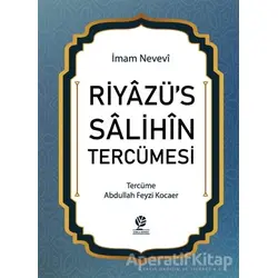 Riyazü’s Salihin Tercümesi - İmam Nevevi - Gonca Yayınevi