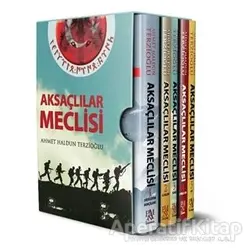 Aksaçlılar Meclisi Kutulu Set (5 Kitap Takım) - Ahmet Haldun Terzioğlu - Panama Yayıncılık